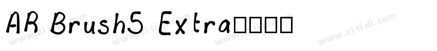 AR Brush5 Extra字体转换